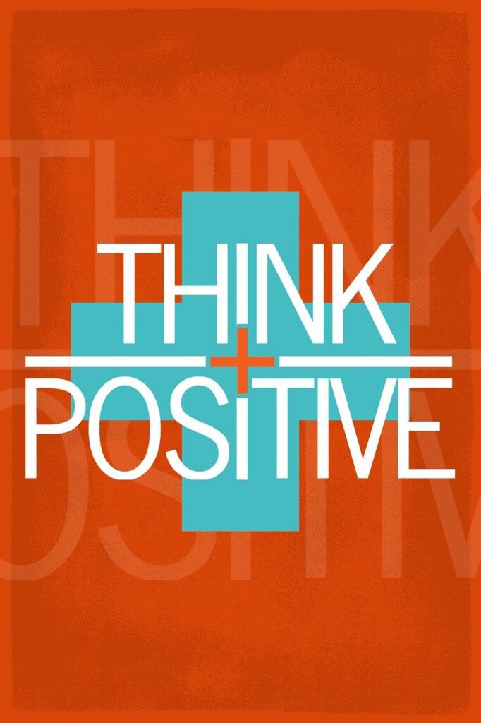 think positive always